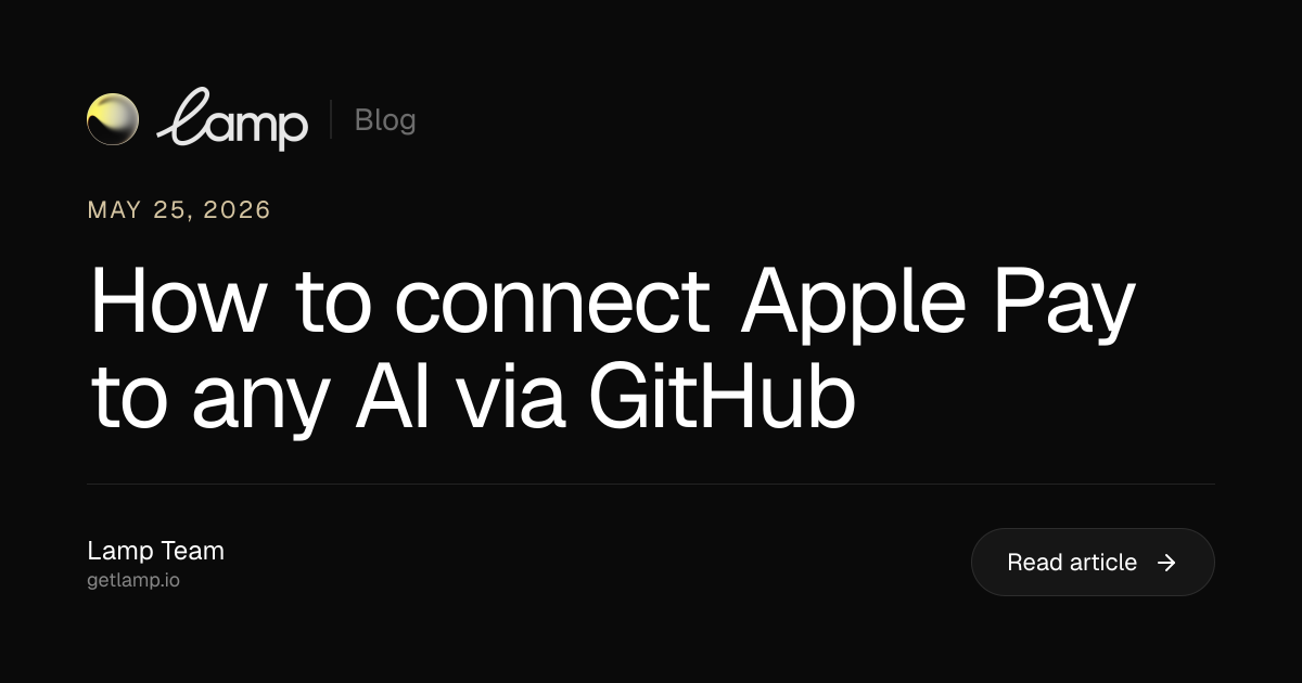 How to connect Apple Pay to any AI via GitHub | Lamp